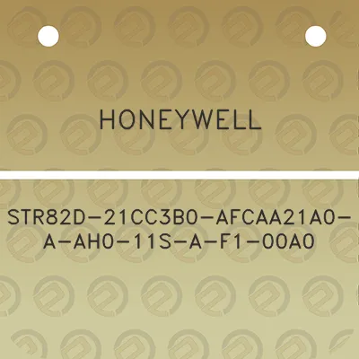 honeywell-str82d-21cc3b0-afcaa21a0-a-ah0-11s-a-f1-00a0