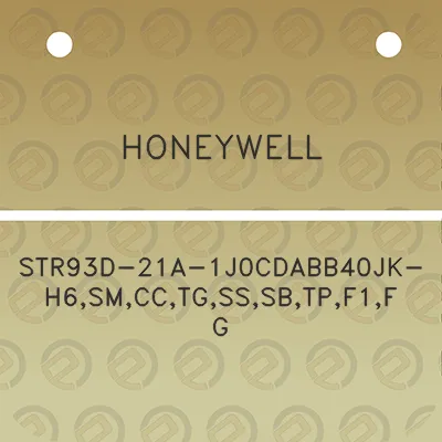 honeywell-str93d-21a-1j0cdabb40jk-h6smcctgsssbtpf1fg