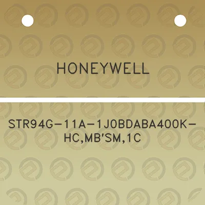 honeywell-str94g-11a-1j0bdaba400k-hcmbsm1c