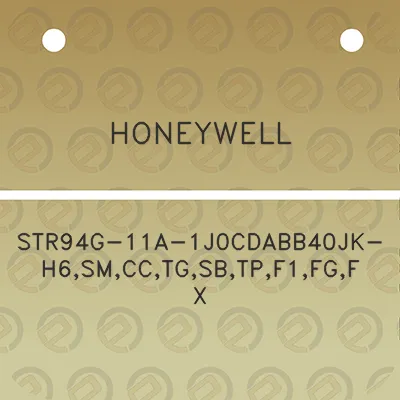 honeywell-str94g-11a-1j0cdabb40jk-h6smcctgsbtpf1fgfx