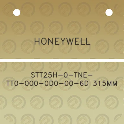 honeywell-stt25h-0-tne-tt0-000-0d0-00-6d-315mm