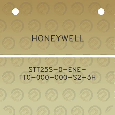 honeywell-stt25s-0-ene-tt0-000-000-s2-3h