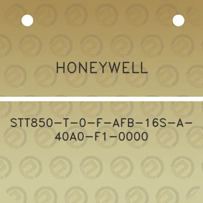 honeywell-stt850-t-0-f-afb-16s-a-40a0-f1-0000