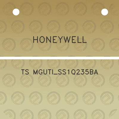 honeywell-ts-mguti_ss1q235ba