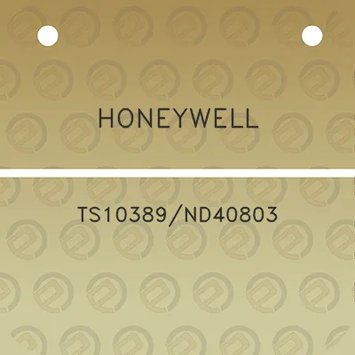 honeywell-ts10389nd40803