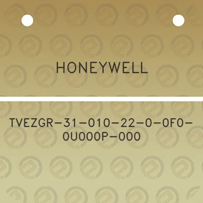 honeywell-tvezgr-31-010-22-0-0f0-0u000p-000