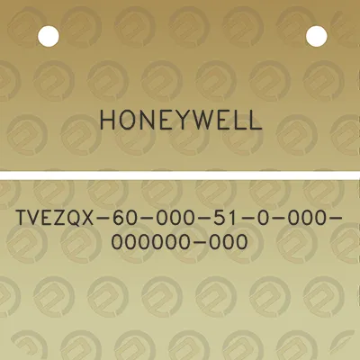 honeywell-tvezqx-60-000-51-0-000-000000-000