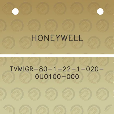 honeywell-tvmigr-80-1-22-1-020-0u0100-000