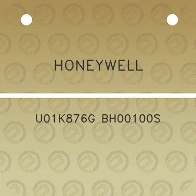 honeywell-u01k876g-bh00100s