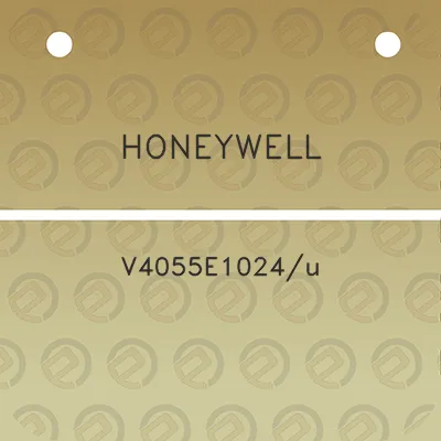 honeywell-v4055e1024u