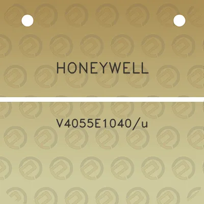 honeywell-v4055e1040u