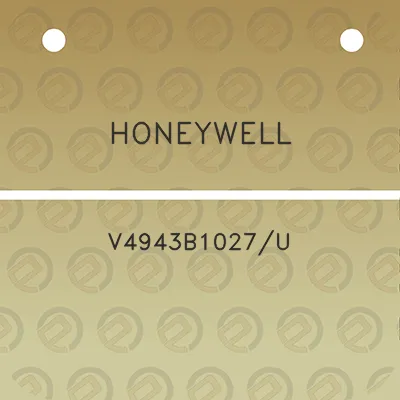 honeywell-v4943b1027u