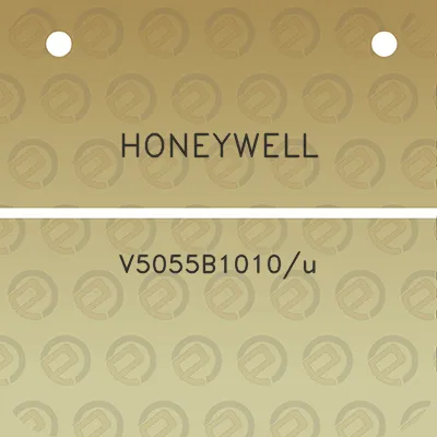 honeywell-v5055b1010u