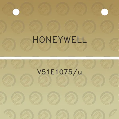 honeywell-v51e1075u