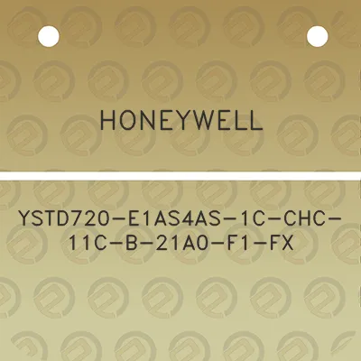 honeywell-ystd720-e1as4as-1c-chc-11c-b-21a0-f1-fx