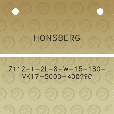 honsberg-7112-1-2l-8-w-15-180-vk17-5000-400c