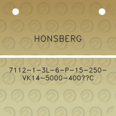 honsberg-7112-1-3l-6-p-15-250-vk14-5000-400c