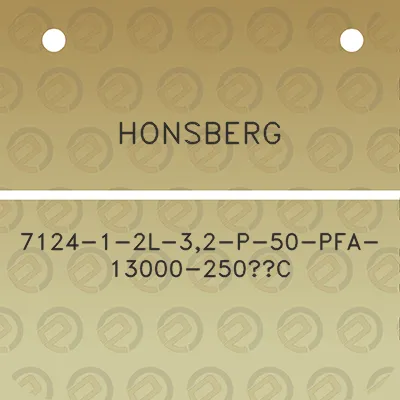 honsberg-7124-1-2l-32-p-50-pfa-13000-250c