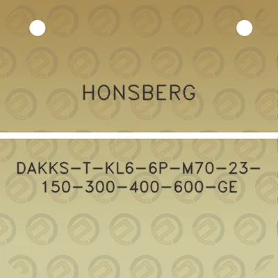 honsberg-dakks-t-kl6-6p-m70-23-150-300-400-600-ge