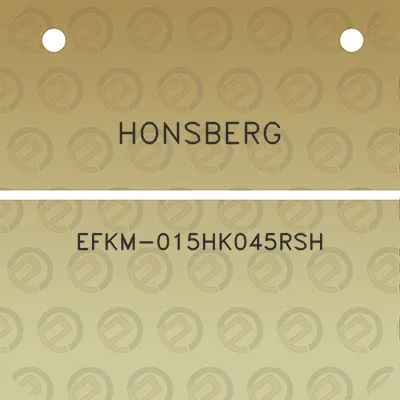 honsberg-efkm-015hk045rsh