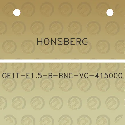 honsberg-gf1t-e15-b-bnc-vc-415000