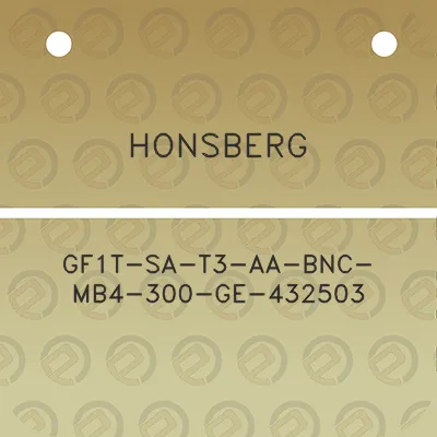 honsberg-gf1t-sa-t3-aa-bnc-mb4-300-ge-432503