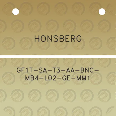 honsberg-gf1t-sa-t3-aa-bnc-mb4-l02-ge-mm1