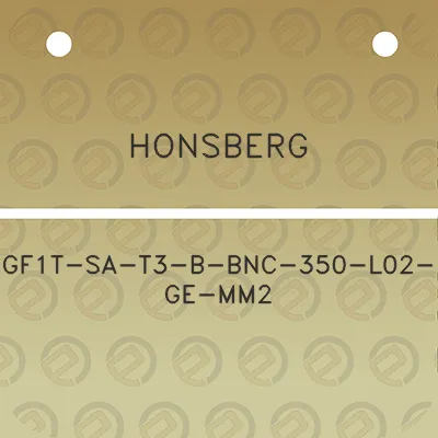 honsberg-gf1t-sa-t3-b-bnc-350-l02-ge-mm2