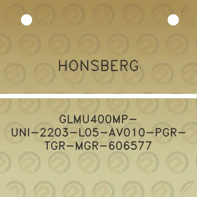 honsberg-glmu400mp-uni-2203-l05-av010-pgr-tgr-mgr-606577