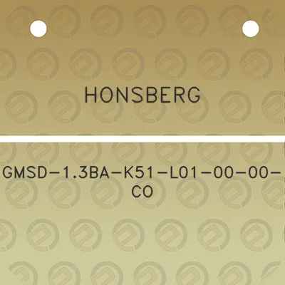 honsberg-gmsd-13ba-k51-l01-00-00-co