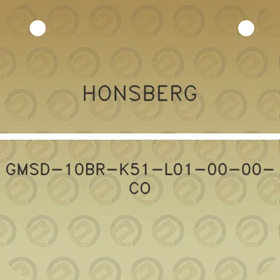 honsberg-gmsd-10br-k51-l01-00-00-co