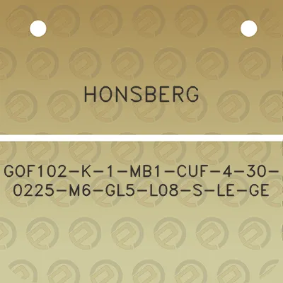 honsberg-gof102-k-1-mb1-cuf-4-30-0225-m6-gl5-l08-s-le-ge