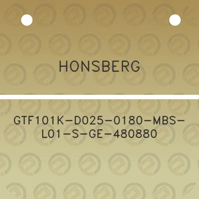 honsberg-gtf101k-d025-0180-mbs-l01-s-ge-480880