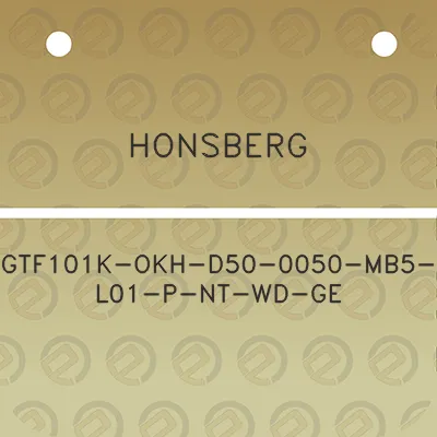 honsberg-gtf101k-okh-d50-0050-mb5-l01-p-nt-wd-ge