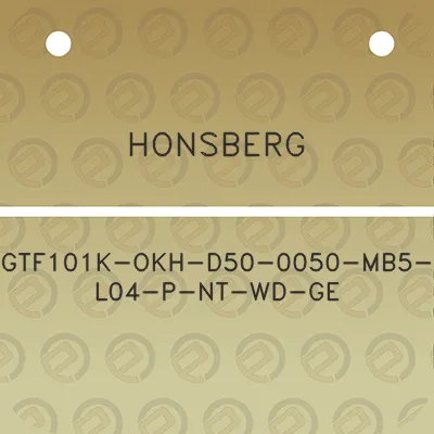 honsberg-gtf101k-okh-d50-0050-mb5-l04-p-nt-wd-ge