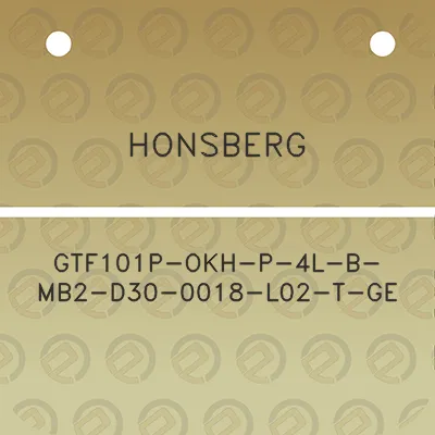 honsberg-gtf101p-okh-p-4l-b-mb2-d30-0018-l02-t-ge