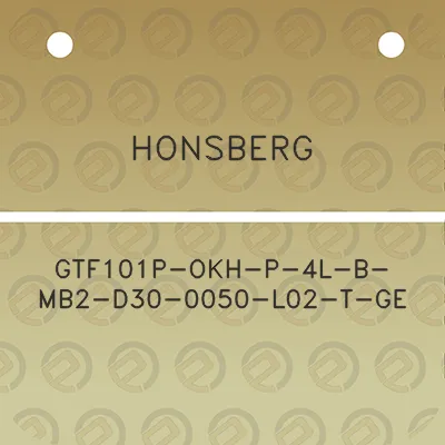 honsberg-gtf101p-okh-p-4l-b-mb2-d30-0050-l02-t-ge