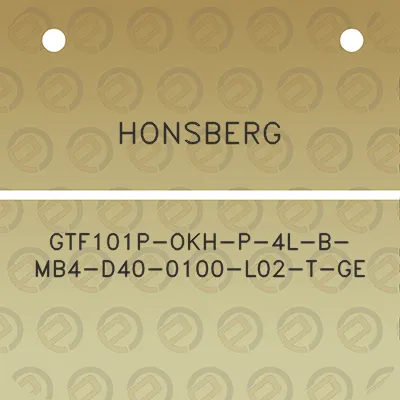 honsberg-gtf101p-okh-p-4l-b-mb4-d40-0100-l02-t-ge