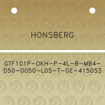 honsberg-gtf101p-okh-p-4l-b-mb4-d50-0050-l05-t-ge-415053