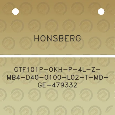 honsberg-gtf101p-okh-p-4l-z-mb4-d40-0100-l02-t-md-ge-479332