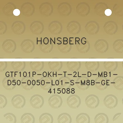 honsberg-gtf101p-okh-t-2l-d-mb1-d50-0050-l01-s-m8b-ge-415088