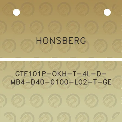 honsberg-gtf101p-okh-t-4l-d-mb4-d40-0100-l02-t-ge