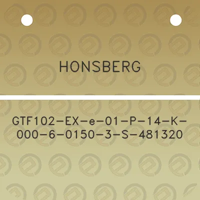 honsberg-gtf102-ex-e-01-p-14-k-000-6-0150-3-s-481320