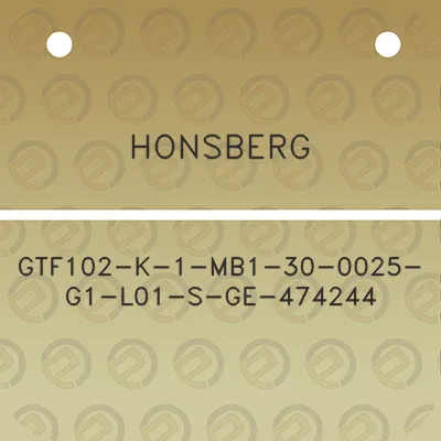 honsberg-gtf102-k-1-mb1-30-0025-g1-l01-s-ge-474244