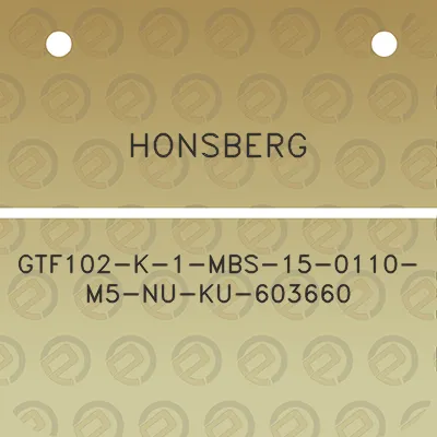 honsberg-gtf102-k-1-mbs-15-0110-m5-nu-ku-603660