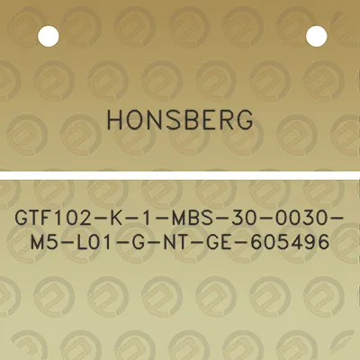 honsberg-gtf102-k-1-mbs-30-0030-m5-l01-g-nt-ge-605496