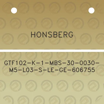 honsberg-gtf102-k-1-mbs-30-0030-m5-l03-s-le-ge-606755