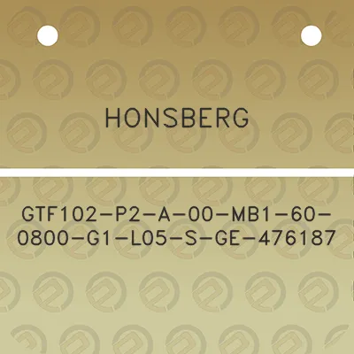 honsberg-gtf102-p2-a-00-mb1-60-0800-g1-l05-s-ge-476187