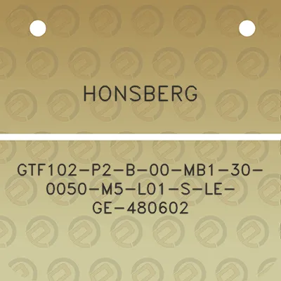 honsberg-gtf102-p2-b-00-mb1-30-0050-m5-l01-s-le-ge-480602