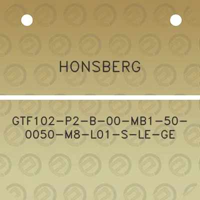 honsberg-gtf102-p2-b-00-mb1-50-0050-m8-l01-s-le-ge